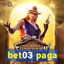 bet03 paga